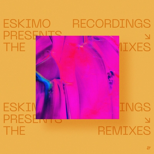 VA - Eskimo Recordings presents The Remixes - Chapter IV [541416513728D]